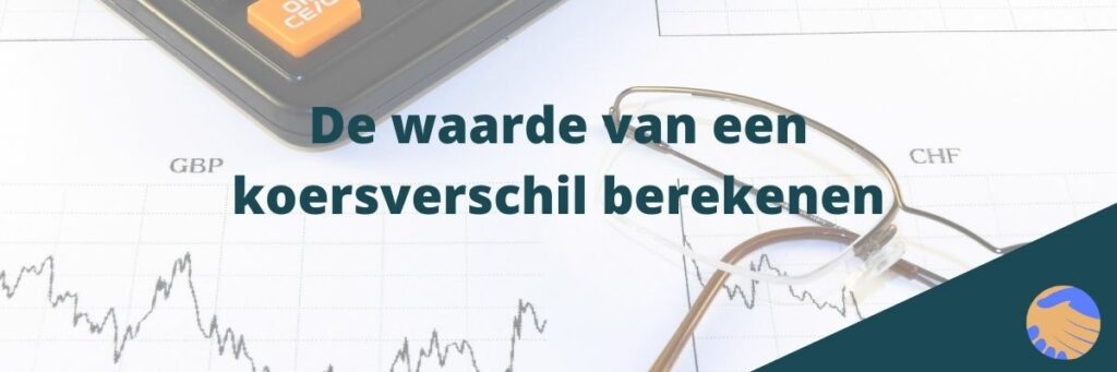 De waarde van een koersverschil berekenen